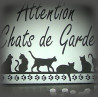Enamel plate "Attention Chats de garde"