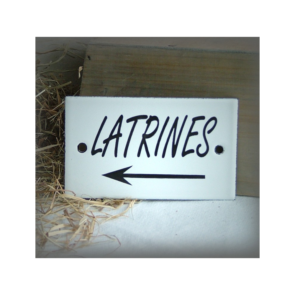Enamel plate "Latrines + flèche gauche"
