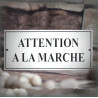 Plaque émail gres "Attention à la marche" 22x10cm