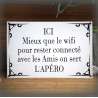 Plaque émaillée "Mieux que le wifi, l'apéro"