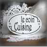 Plaque ovale de porte texte noir sur émail blanc : Le coin Cuisine
