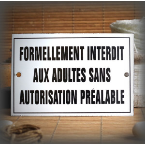 Plaque émaillée "Interdit aux adultes" filet simple