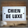 Plaque émaillée 10x6cm "Chien de Luxe" avec filet