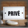 Plaque émaillée 10x6cm "Privé" avec filet