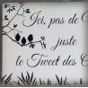 Plaque émaillée "Juste le tweet des oiseaux" zoom