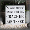 Plaque émaillée "On ne doit pas cracher par terre"