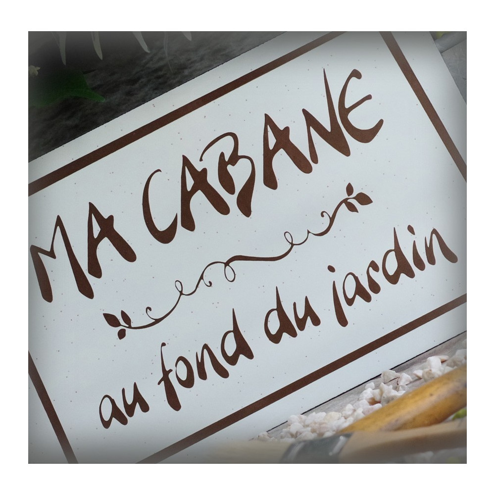 Grande Plaque émaillée gres "Ma Cabane au fond du jardin" zoom