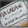 Grande Plaque émaillée gres "Ma Cabane au fond du jardin" zoom