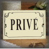 Plaque émaillée "Privé" filet anglais 15x10cm