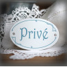 Plaque ovale de porte émaillées blanc texte gris : Privé