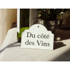 Plaque de cave "Du côté des Vins" en émail véritable - Fabriquée en France