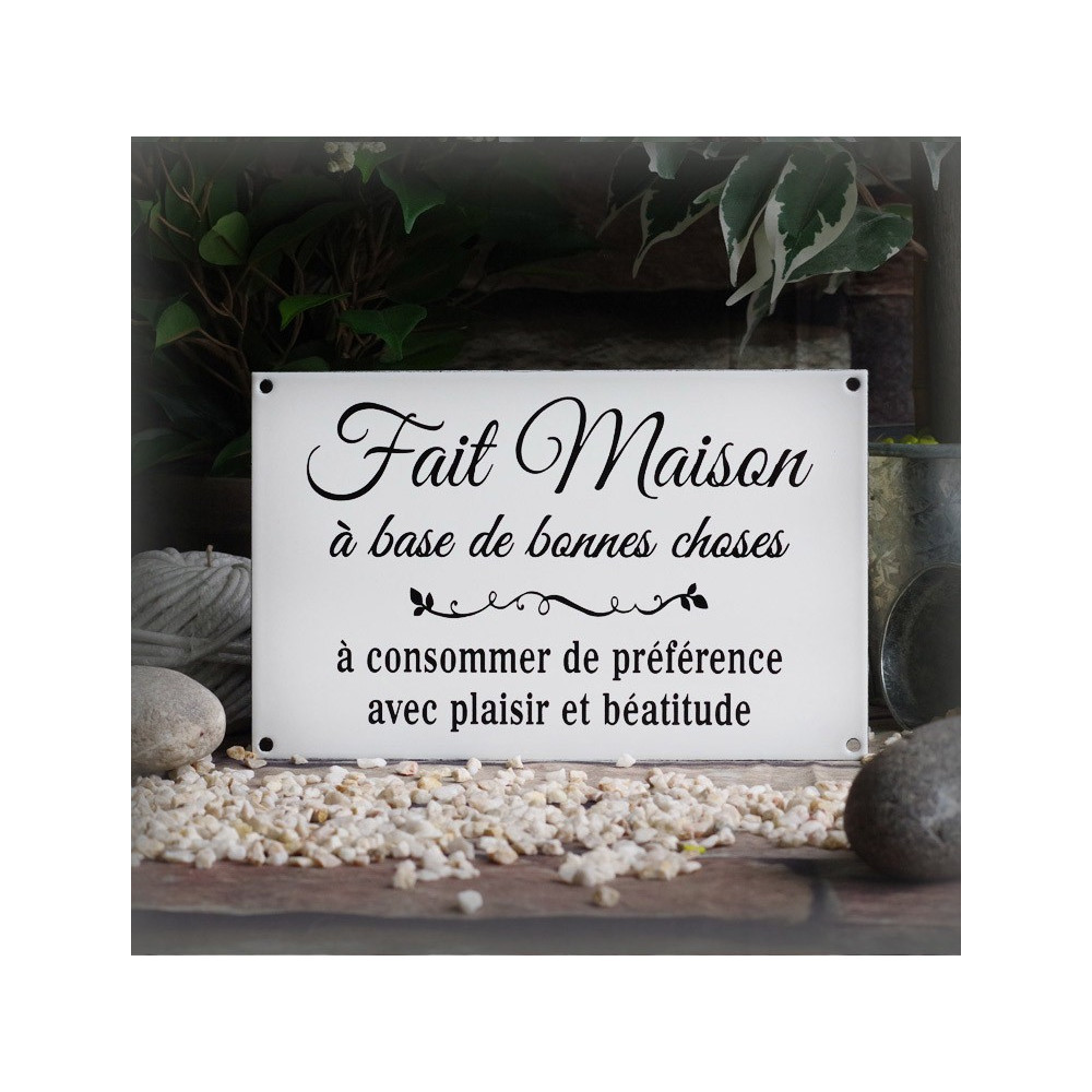 Plaque émaillée "Fait Maison à base de bonnes choses"