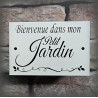 Plaque émaillée grès "Bienvenue dans mon petit Jardin"